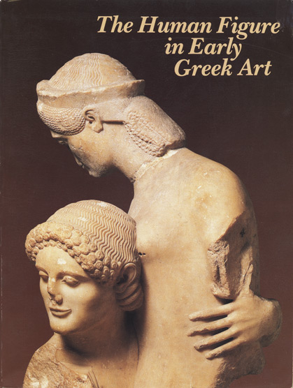 Barton Phelps & Associates - Los Angeles County Museum of Art,<br/> <em>The Human Figure In Early Greek Art</em>