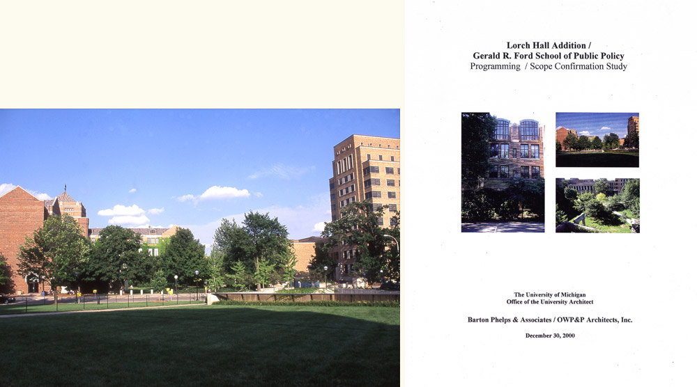 Barton Phelps & Associates - Master Planning Study: <br/>Gerald R. Ford School of Public Policy, <br/>University of Michigan